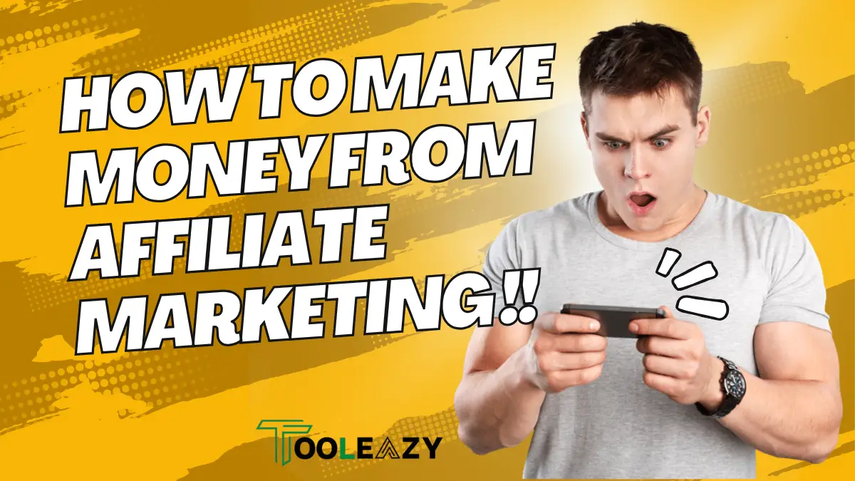 How to Make Money from Affiliate Marketing in 2025