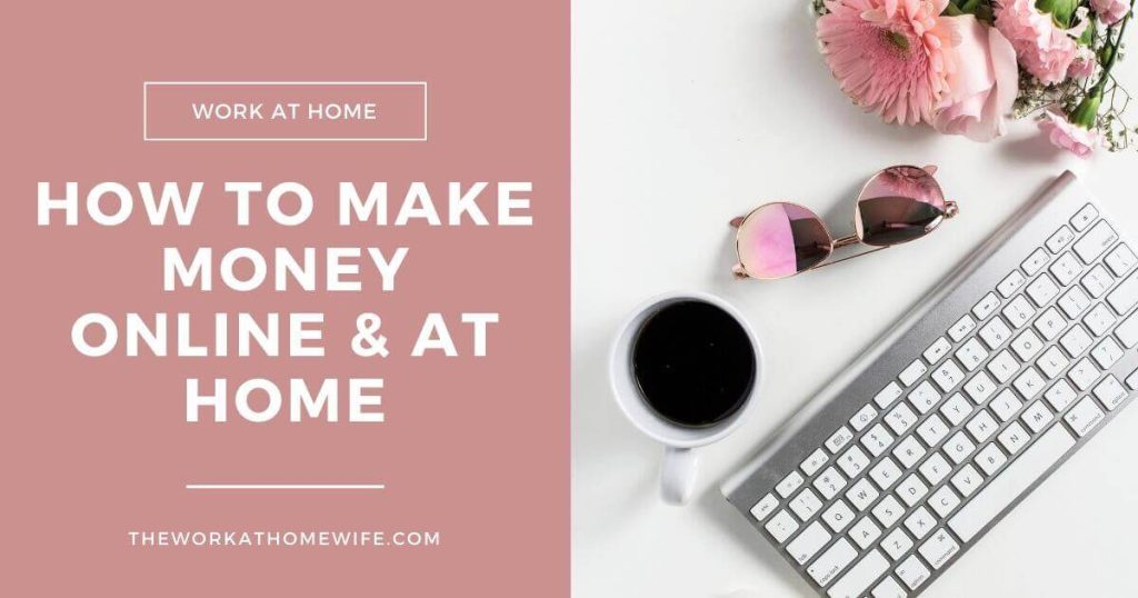 How Can I Make Money Working from Home Online: Proven Strategies