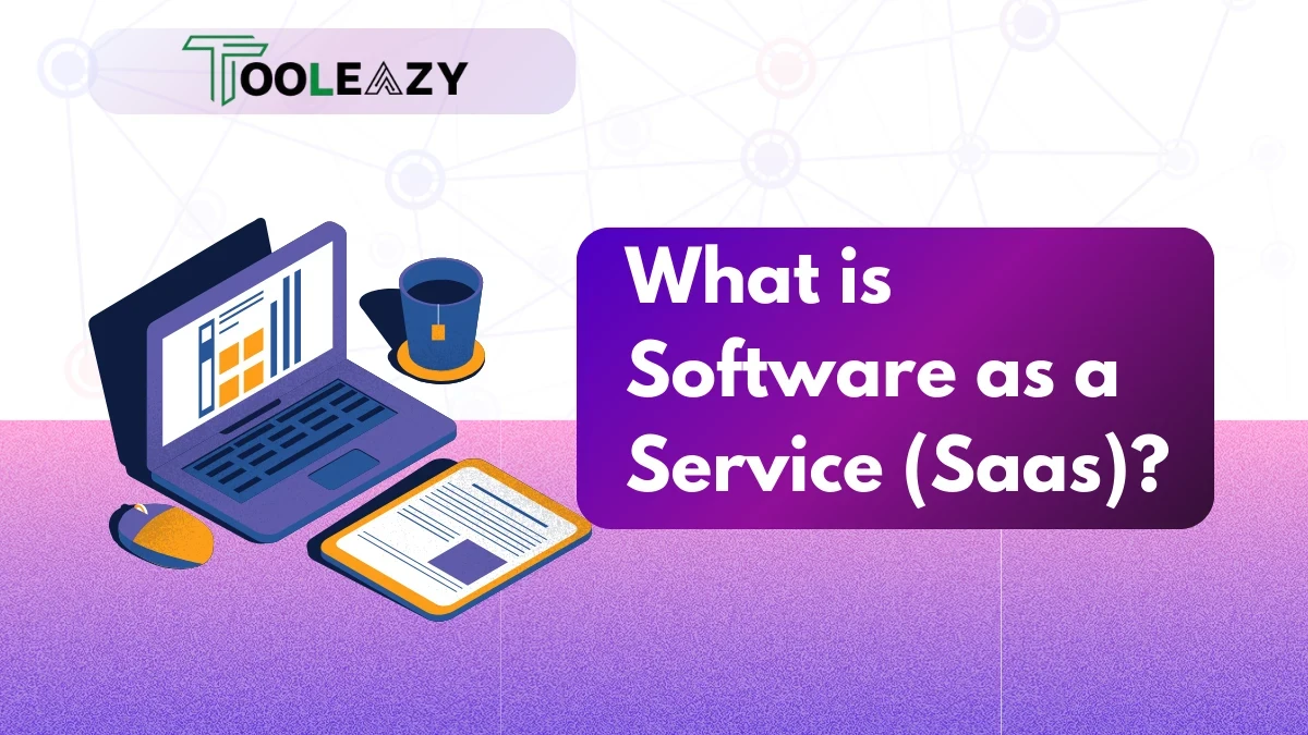 What is Software as a Service (Saas)? A Beginner’s Guide: Complete Solution