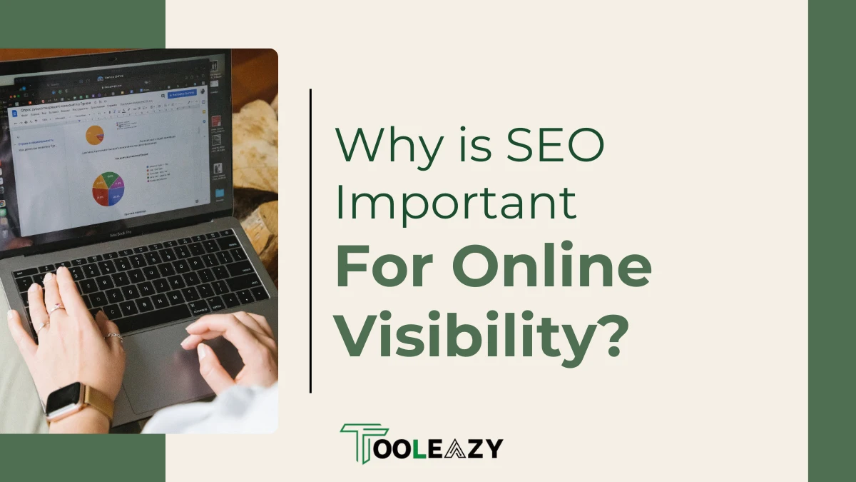 Why is SEO important for online visibility