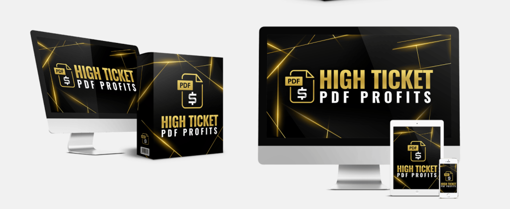 High Ticket PDF Profits Review