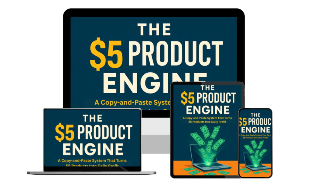 The $5 Product Engine